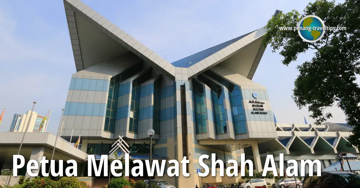 Petua Melawat Shah Alam