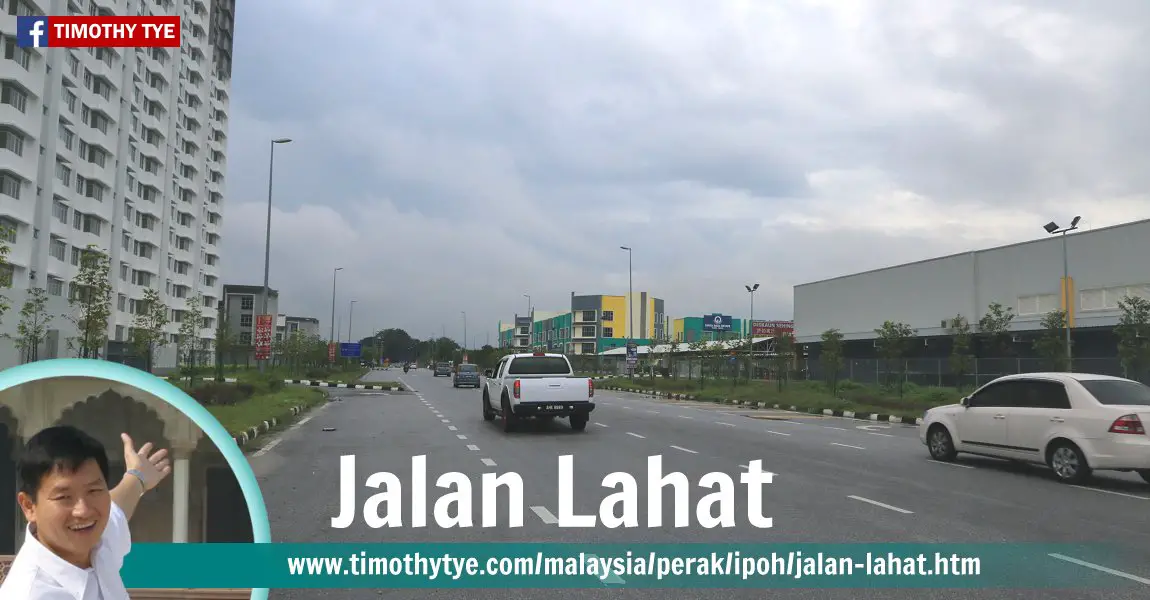 Jalan Lahat, Ipoh, Perak