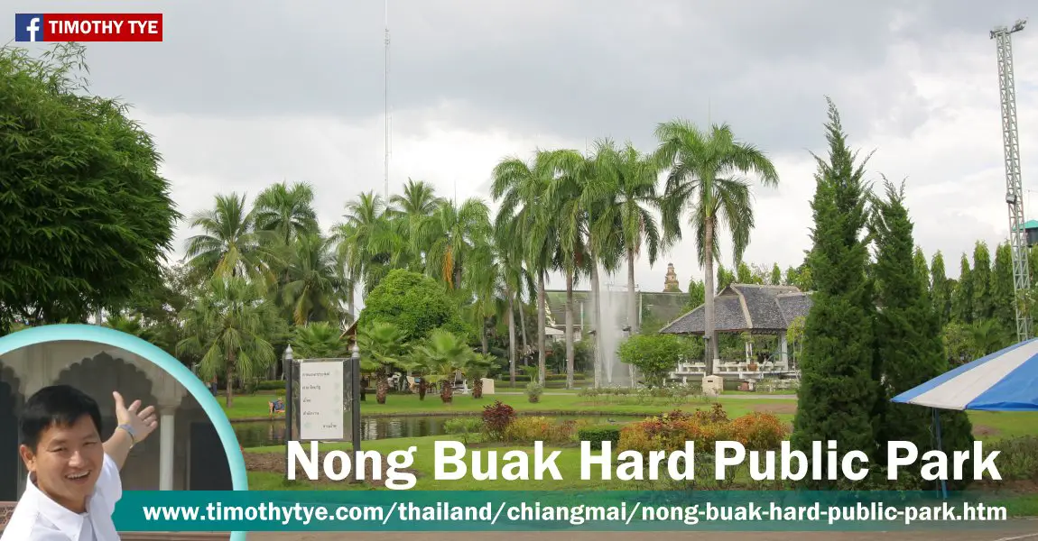 Nong Buak Hard Public Park, Chiang Mai